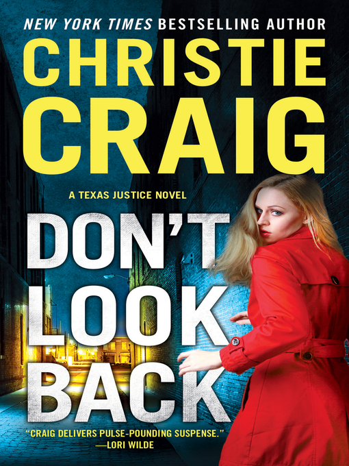 Title details for Don't Look Back by Christie Craig - Available